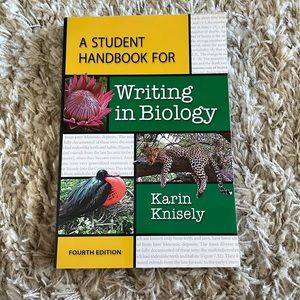 A Student Handbook for Writing in Biology 4th edition